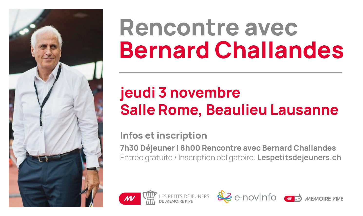 RENCONTRE AVEC BERNARD CHALLANDES